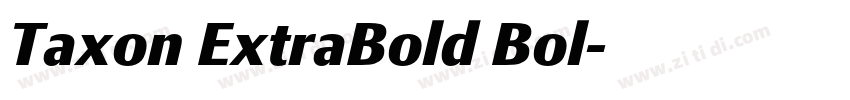 Taxon ExtraBold Bol字体转换